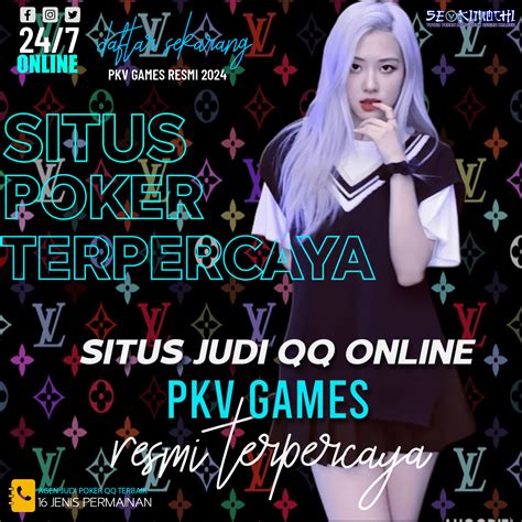 Situs PKV Games QQ Terbaik Dengan Winrate Tinggi Bermain .